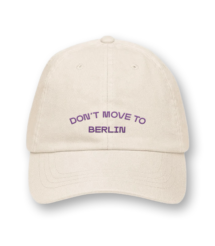 Don't Move to Berlin – Cap