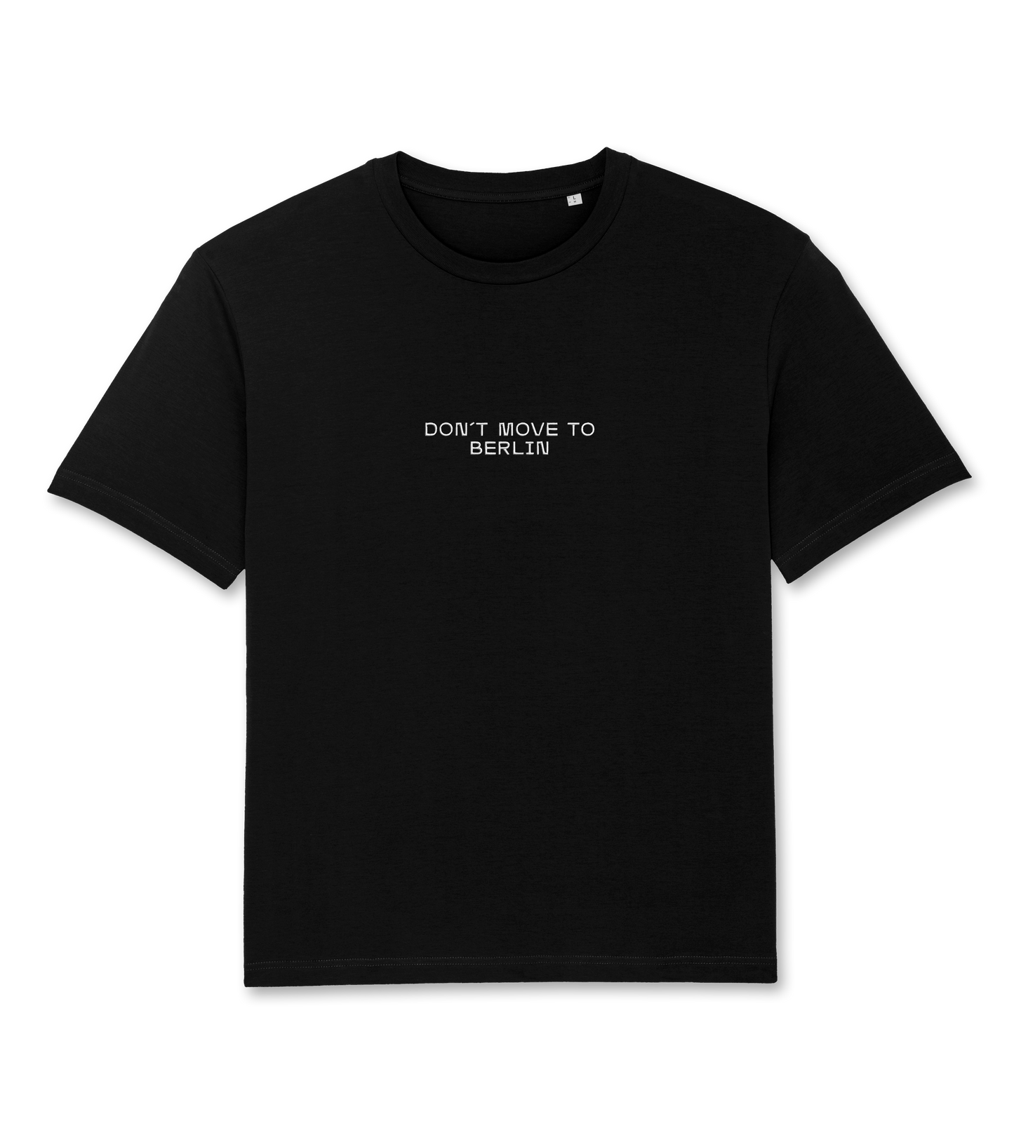 Don't Move to Berlin – Shirt