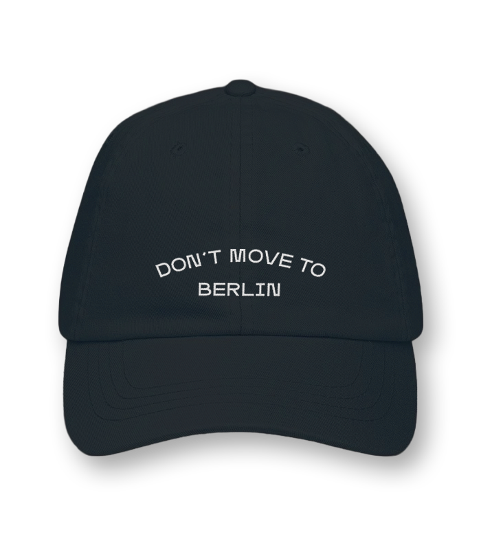 Don't Move to Berlin – Cap