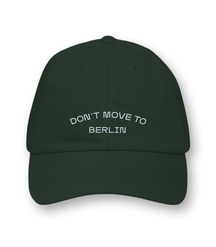 Don't Move to Berlin – Cap