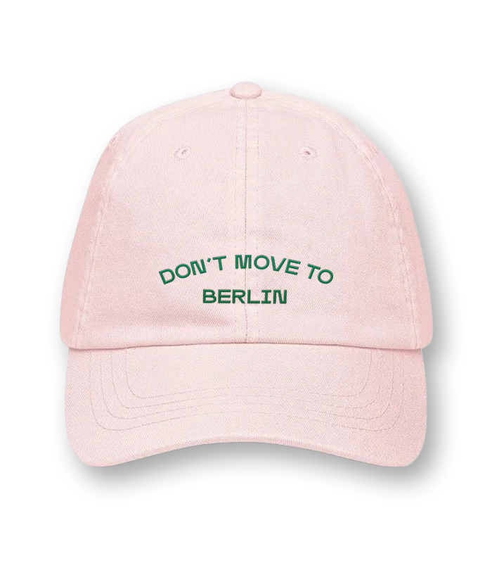 Don't Move to Berlin – Cap