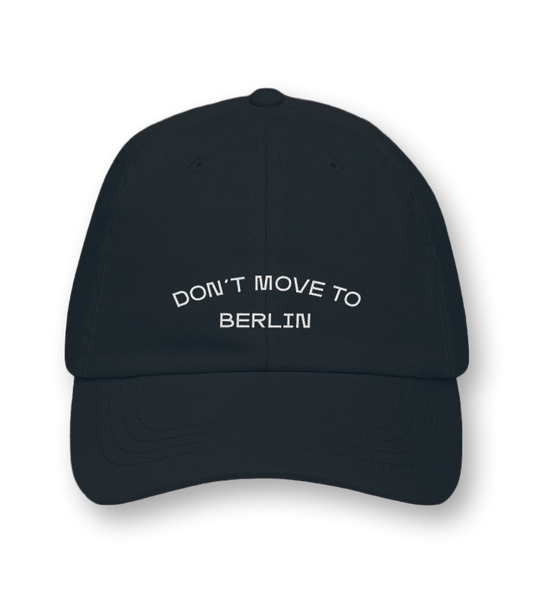 Don't Move to Berlin – Cap