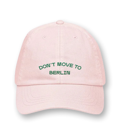 Don't Move to Berlin – Cap